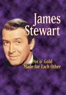 James Stewart | Mode for Each Other, Pot O' Gold poster