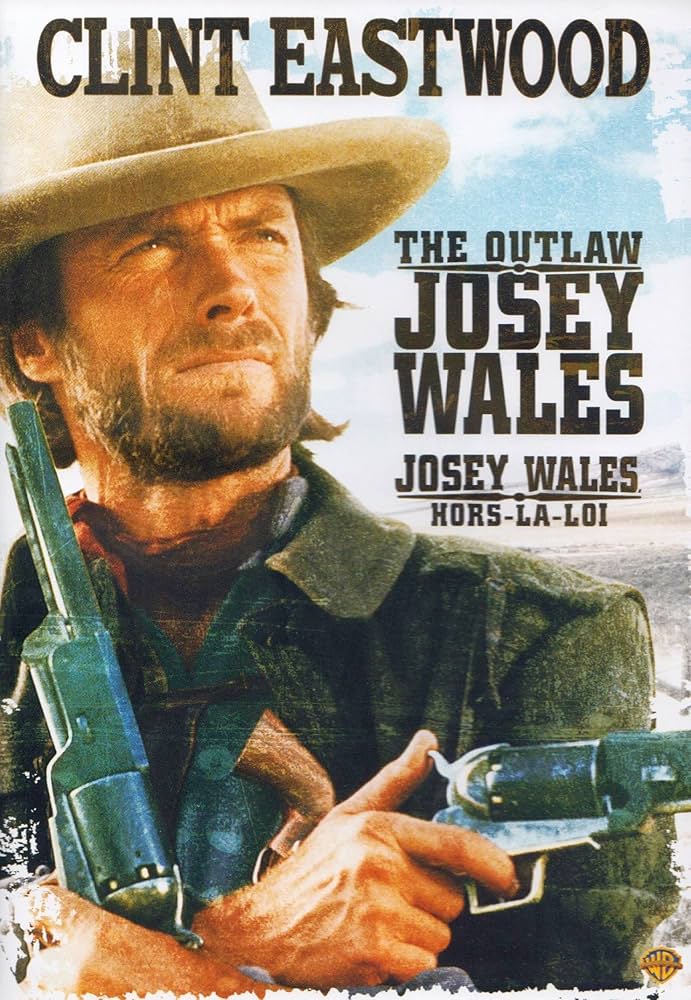 The Outlaw Josey Wales poster