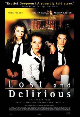 Lost and Delerious poster