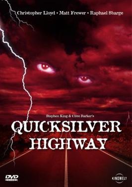 Quick Silver Highway poster