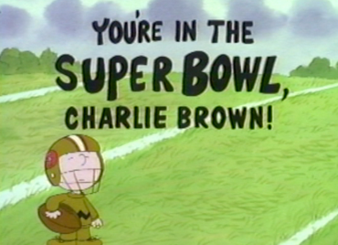 You're in the Superbowl Charlie Brown poster