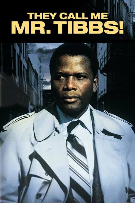 They Call Me Mister Tibbs! poster