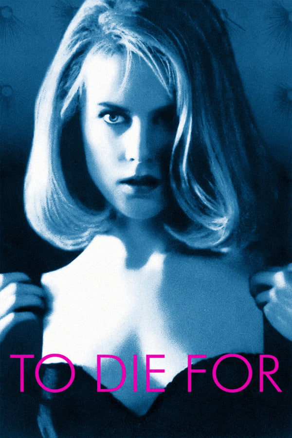 To Die For poster