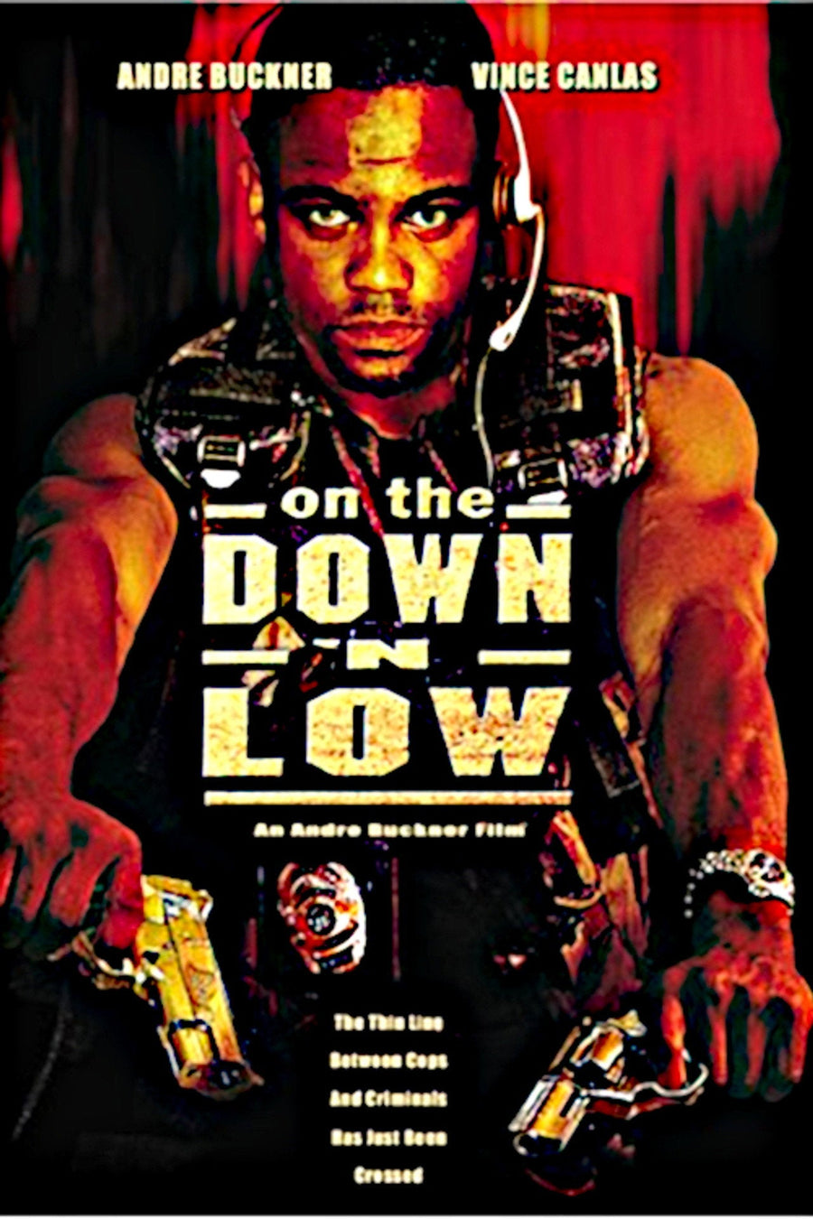 On the Down 'N Low (2003) poster