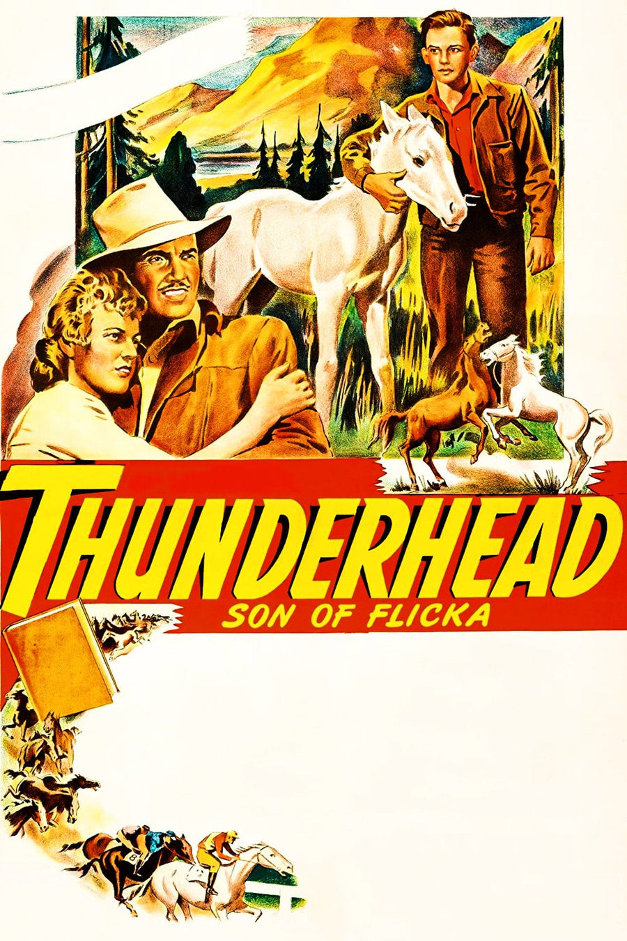 Thunderhead: Son of Flicka (1945) poster